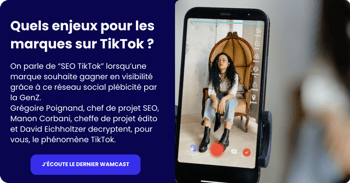 Visuel wamcast Quels enjeux pour les marques sur TikTok ?
