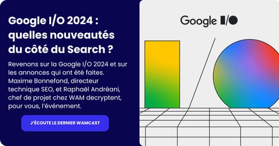 Visuel-wamcast-Google-I/O-2024