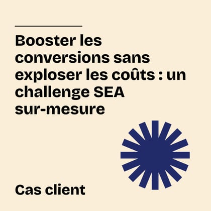 Visuel NL Cas Groupe Bernier Booster les conversions sans exploser les coûts : un challenge SEA sur-mesure
